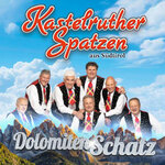 Kastelruther Spatzen - DolomitenSchatz - live on tour 2026