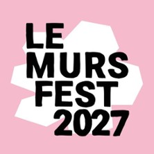 LE MURS FEST 2027 28.08.2027 Bürgerhaus Eschborn-Niederhöchstadt