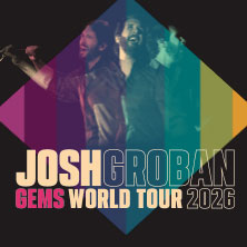 Josh Groban - Gems World Tour 08.04.2026 myticket Jahrhunderthalle Frankfurt