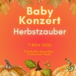 Babykonzert - Herbstzauber! - Zusatzvorstellung