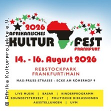 3 Tages Ticket - 18. Afrikanisches Kulturfest 2026 14.08.2026 Rebstockpark/Frankfurt am Main