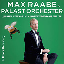 Max Raabe & Palast Orchester - Hummel streicheln 25.11.2026 Alte Oper Frankfurt