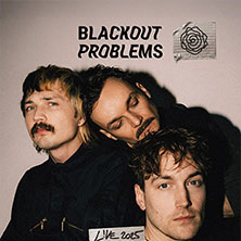 Blackout Problems - Live 2025 19.10.2025 Kulturzentrum Schlachthof e.V.