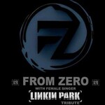 From Zero - Linkin Park Tribute Band