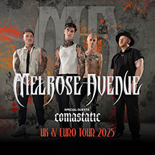 Melrose Avenue - UK & Euro Tour 2025 25.11.2025 Nachtleben