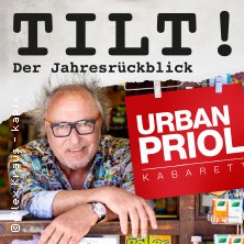 Urban Priol - TILT! Der Jahresrückblick 2025 13.12.2025 Capitol Offenbach