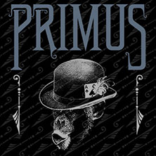 PRIMUS - UK + EUROPE 2026 10.08.2026 Batschkapp