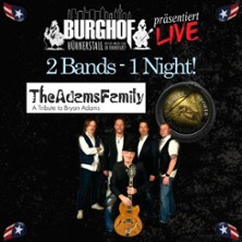 Adams Family - Tribute to Bryan Adams 25.04.2026 Burghof Hühnerstall