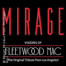 Mirage - Visions of Fleetwood Mac 18.11.2026 MAINTALHALLE