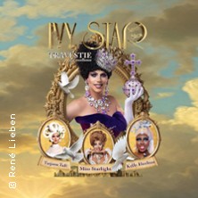 IVY STAR Travestie par excellence 04.09.2026 Goldener Löwe