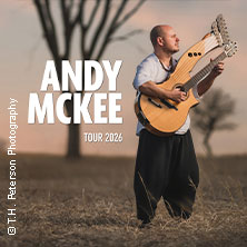 Andy McKee - Tour 2026 29.04.2026 Centralstation