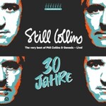 Still Collins - Best of Phil Collins & Genesis – Live!