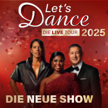 LET'S DANCE - Die Live-Tour 2025 18.11.2025 Festhalle Frankfurt