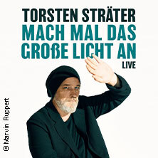 Torsten Sträter - Mach mal das große Licht an Aschaffenburg