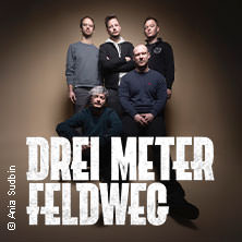Drei Meter Feldweg - Sehr Gut Holz Tour 2026 08.05.2026 Sputnikhalle
