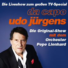 Da Capo Udo Jürgens - Die Original-Show 2026 mit dem Orchester Pepe Lienhard 17.02.2026 Alte Oper Frankfurt