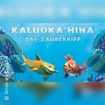 Kaluoka'hina - Das Zauberriff