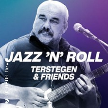 Jazz'n'Roll: Terstegen & Friends 22.05.2026 Jazzkeller Frankfurt