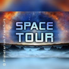 Space Tour 23.05.2026 Planetarium Frankfurt