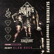 The Gems - Slithering Through Europe 2026 25.03.2026 Colos - Saal