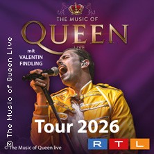 THE MUSIC OF QUEEN - LIVE - Tour 2026