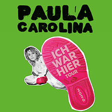 Paula Carolina - Ich war hier - Tour 2026 Support: Yara 24.04.2026 ZOOM