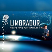 Limbradur und die Magie der Schwerkraft 25.04.2026 Planetarium Frankfurt