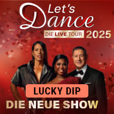 LUCKY DIP - LET'S DANCE - Die Live-Tour 2025 18.11.2025 Festhalle Frankfurt