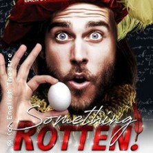 Something Rotten! 14.02.2026 English Theatre