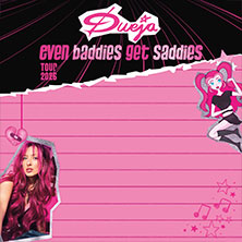 DUEJA - EVEN BADDIES GET SADDIES - Tour 2026 26.04.2026 Nachtleben