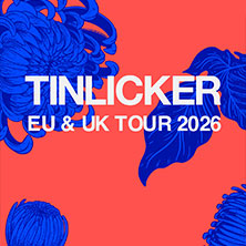 Tinlicker + Support: Helsloot 07.03.2026 Carlswerk Victoria