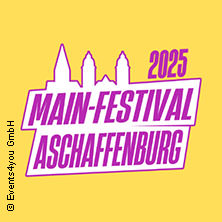 Main-Festival Aschaffenburg 2025