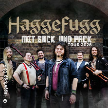 Haggefugg - Mit Sack und Pack Tour 2026 Support - Vera Lux 01.05.2026 Das Bett