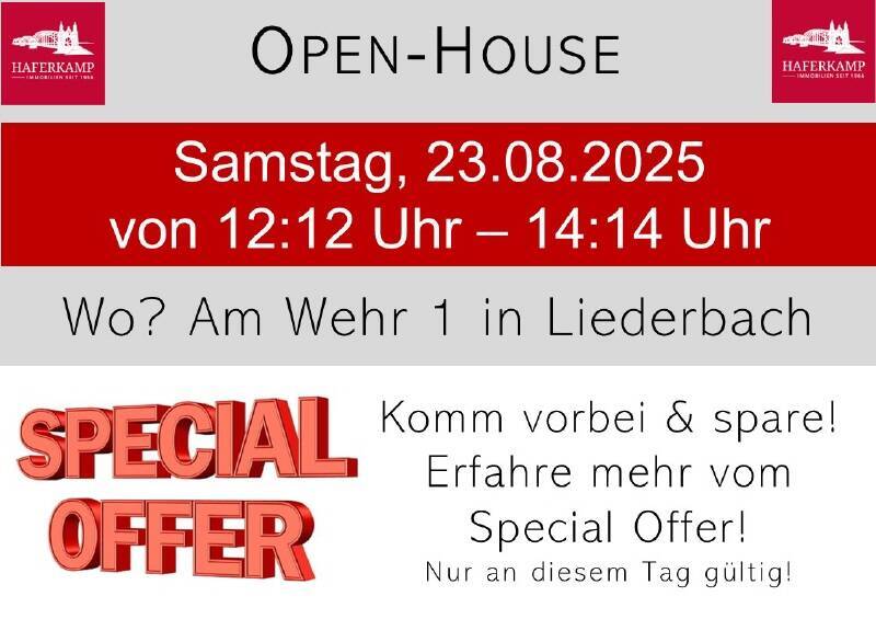 OPEN HOUSE Samstag, 23.08.2025 von 12:12 - 14:14 Uhr!