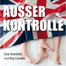 Ausser Kontrolle - Irrwitzige Komödie von Kultautor Ray Cooney 23.01.2026 Die Komödie