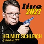 Helmut Schleich - Live 2027