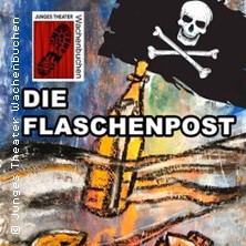 Die Flaschenpost - Schauspiel von Gerhard Roth | Familientheater ab 5 Jahren