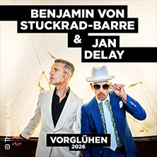 Benjamin von Stuckrad-Barre & Jan Delay - Vorglühen 2026 03.05.2026 Alte Oper Frankfurt