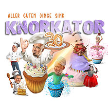 Knorkator - Aller guten Dinge sind 30! 23.01.2026 Batschkapp