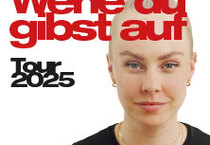 Clara Lösel - Wehe Du gibst auf - Tour 2025